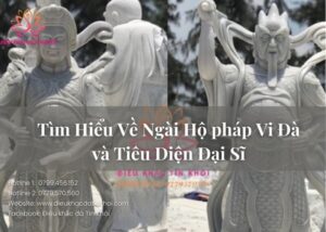 Tìm Hiểu Về Ngài Hộ pháp Vi Đà và Tiêu Diện Đại Sĩ