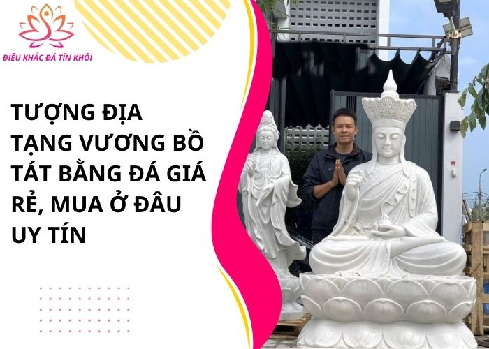 Tượng Địa Tạng Vương Bồ Tát bằng đá