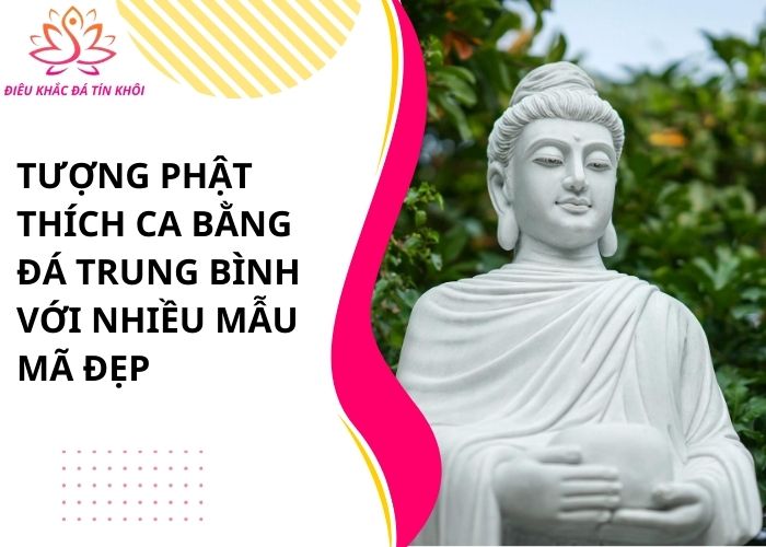Tượng Phật Thích Ca bằng đá trung bình