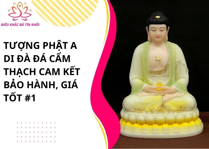 Tượng phật A Di Đà đá cẩm thạch