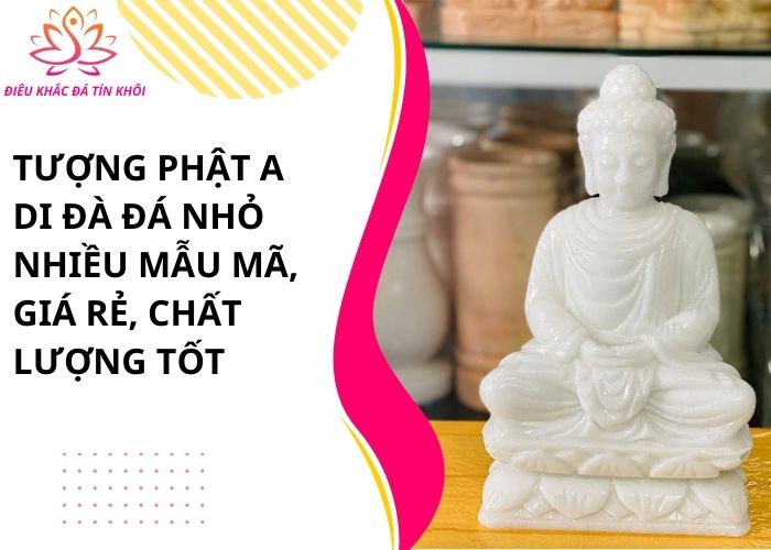 Tượng phật A Di Đà đá nhỏ